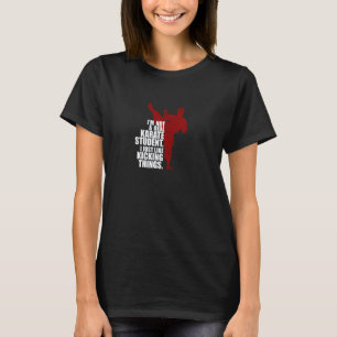 Camiseta Clásico No soy un verdadero estudiante de karate p