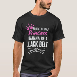 Camiseta Clásico Olvida Ser Una Princesa Quiero Ser Una Neg
