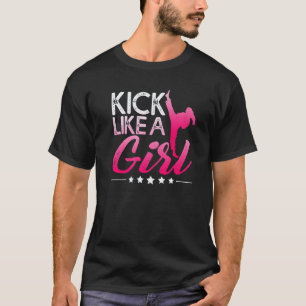 Camiseta Clásico Pateo Como Una Chica Karate Kickboxing Chi