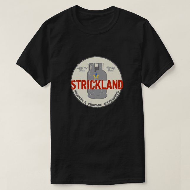 Camiseta Clásico promocional del propano de Strickland (Diseño del anverso)
