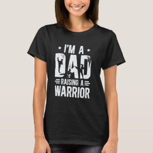 Camiseta Clásico Soy Un Papá Criando Un Guerrero Karate Pap