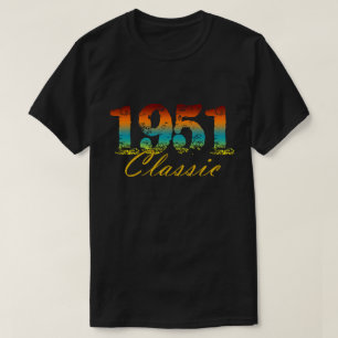 Camiseta Clásico Tee Nacido en 1951 Regalos de cumpleaños