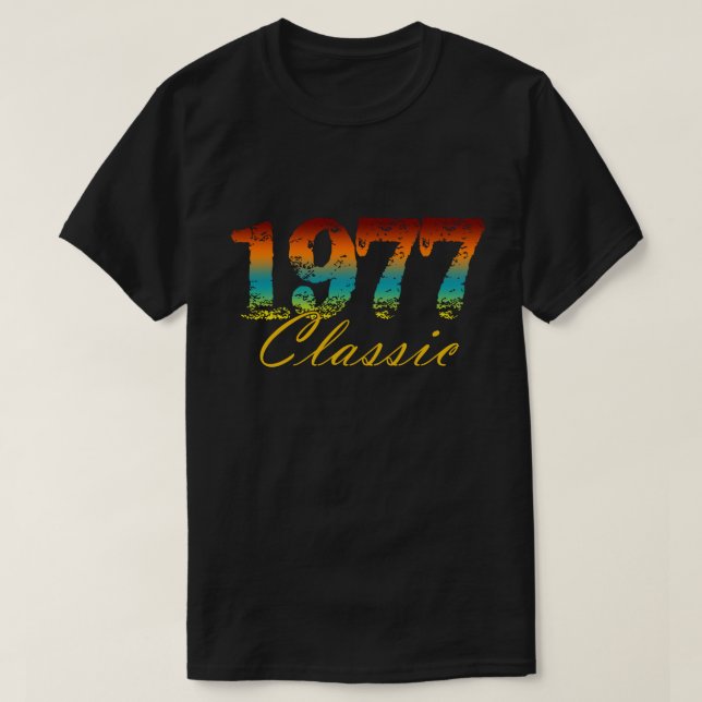 Camiseta Clásico Tee Nacido en 1977 Regalos de cumpleaños (Diseño del anverso)