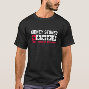 Camiseta Clasificación de piedras de riñón no recomendada -