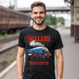 Camiseta Class A4 Mallard - World Fastest Steam Locomotive