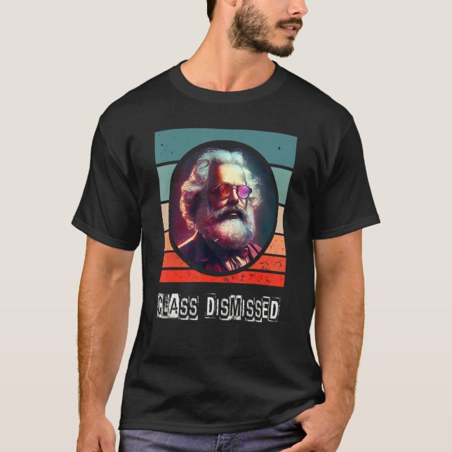 Camiseta Class Dismissed Socialist Communist Karl Marx (Anverso)