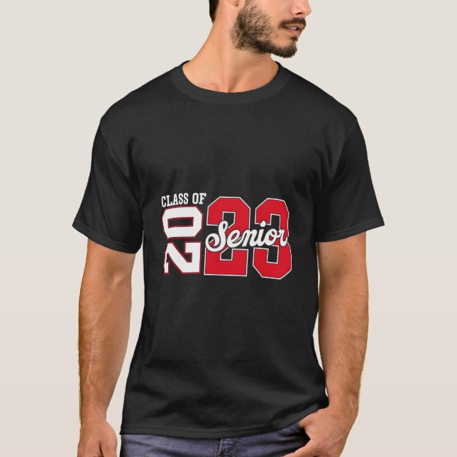 Camiseta Class Of 2023 Senior 2023 Graduation Or First Day  (Anverso)