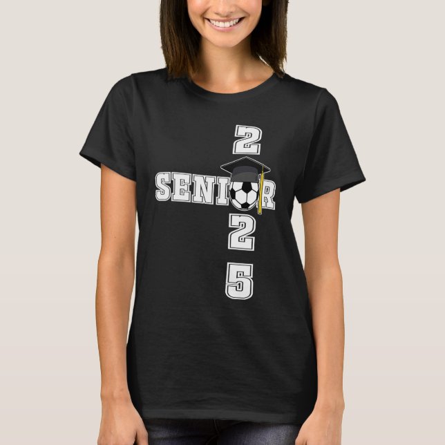 Camiseta Class of 2025 Soccer Senior  Senior 2025 Soccer (Anverso)