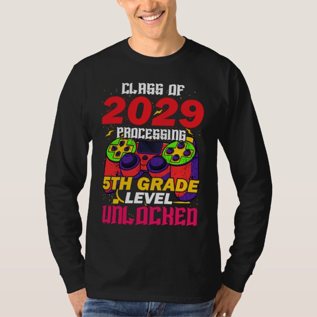 Camiseta Class Of 2029 Processing 5th Grade Level Unlocked  (Anverso)