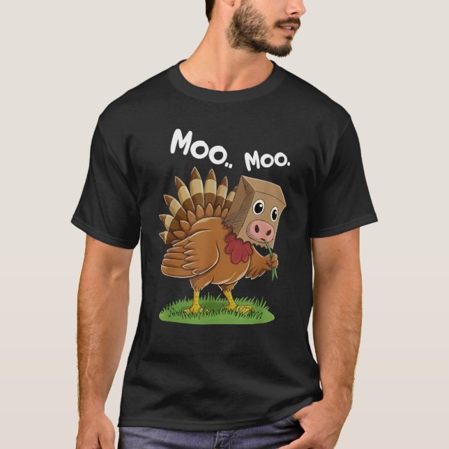 Camiseta Classic Turkey Cow Moo Moo. Funny Thanksgiving (Anverso)