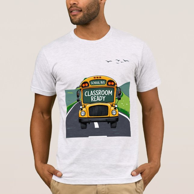 Camiseta Classroom Ready  - Teacher Appreciation Gift (Anverso)