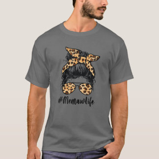 Camiseta Classy Memaw Life Messy Hair Bun Leopard Women Mot