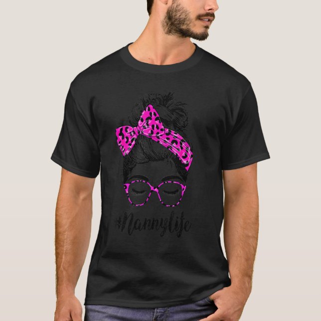 Camiseta Classy Nanny Life Messy Bun Leopardo Rosa Imprimir (Anverso)