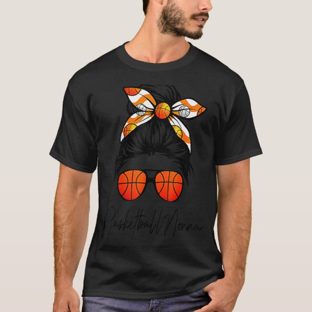 Camiseta Classy Nonna Life Messy Hair Bun Basketball Mother (Anverso)
