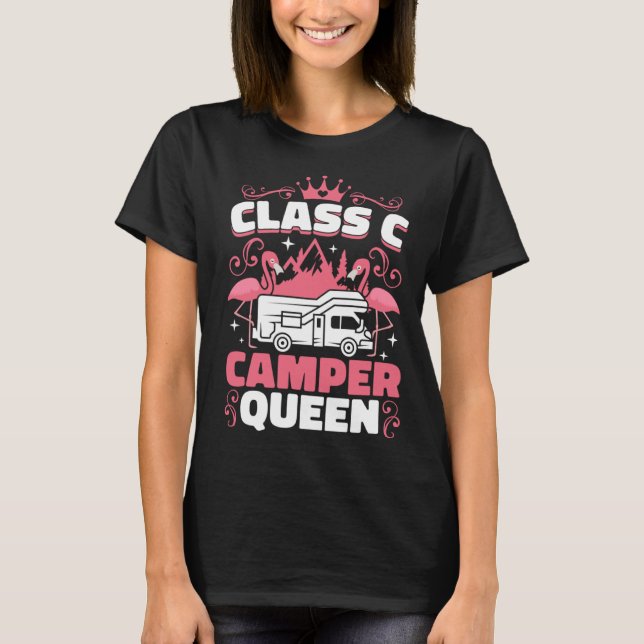 Camiseta Classy RV Class C Camper Queen Campside Camping Wo (Anverso)