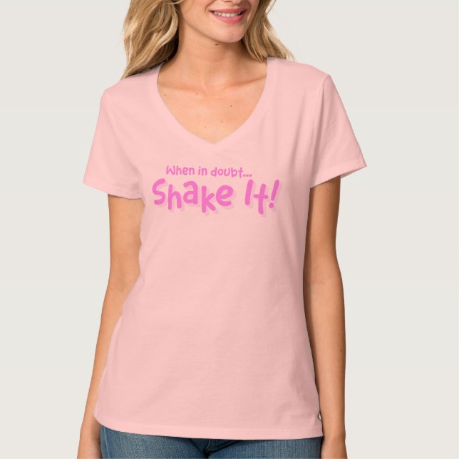 Camiseta Classy Sayings- Shake It! Basic V-Neck T-Shirt (Anverso)
