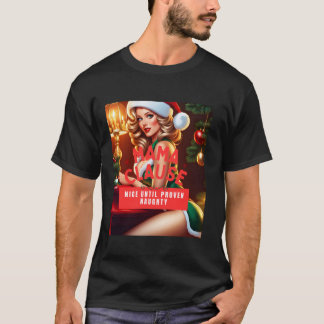 Camiseta Cláusula Mama Buena Hasta que se Demuestre Travies