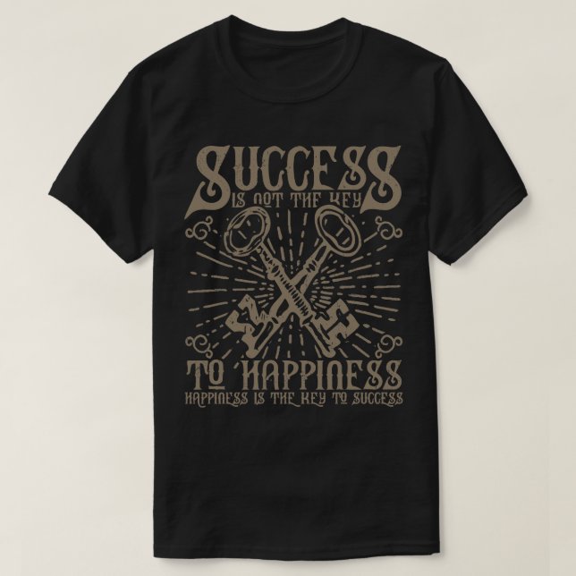 Camiseta Clave De Éxito Para La Felicidad (Diseño del anverso)