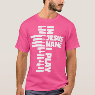 Camiseta Claves De Piano Que Juego En Nombre De Jesús