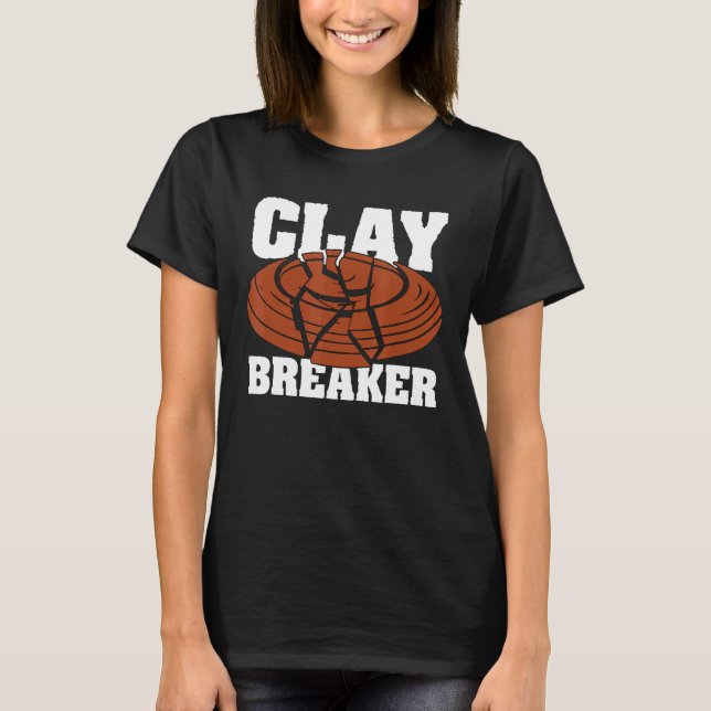 Camiseta Clay Breaker Clay Pigeon Shooting Sport Target Cla (Anverso)