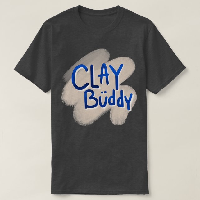Camiseta Clay buddy (Diseño del anverso)