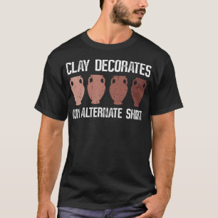 Camiseta Clay Decora Mi Alternativa - Arte de Cerámica