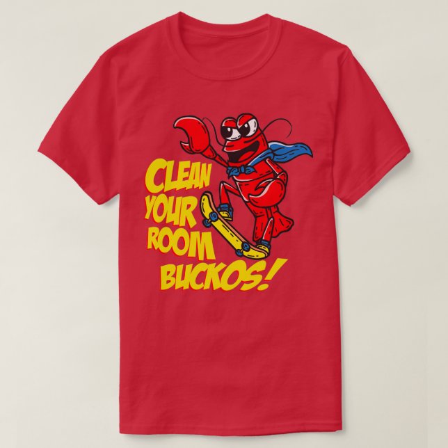 Camiseta Clean Your Room Bucko JBP Lobster Skateboarding (Diseño del anverso)