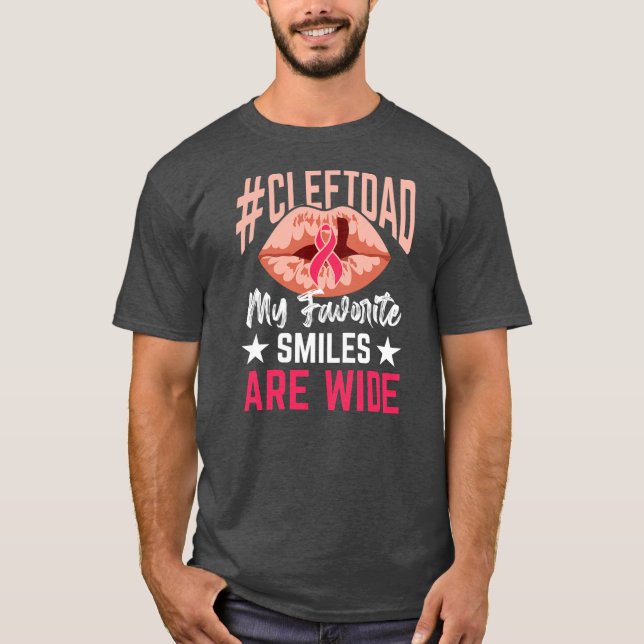 Camiseta Cleft Palate Lip Dad sonríe fuerte conciencia  (Anverso)