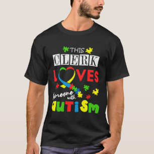 Camiseta Clerk Puzzle Special Love Autism Awareness