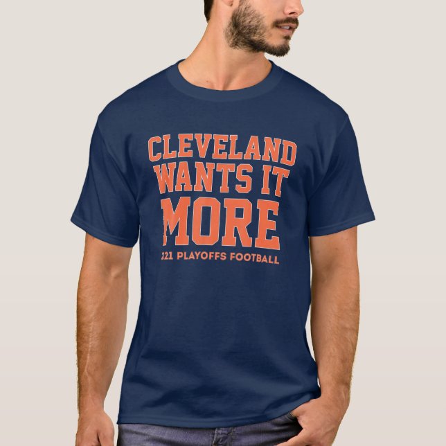 Camiseta Cleveland quiere que haya más juegos de fútbol en  (Anverso)