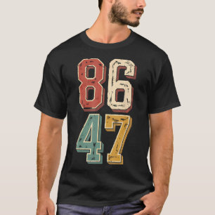 Camiseta Clic Vintage 8647 Retro 86 47 Trump Presidente