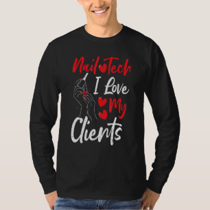 Camiseta Clientes de Nail Tech Me Encantan Mis Clientes - N