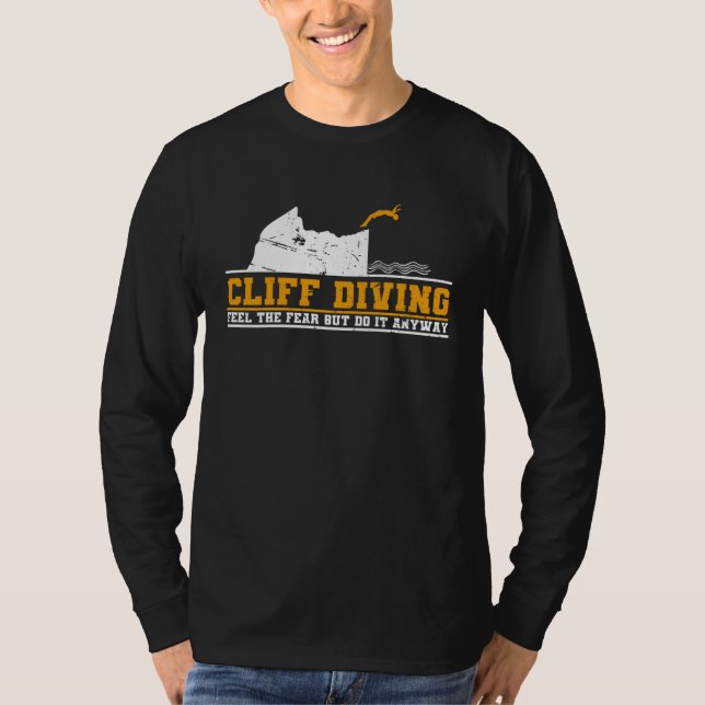 Camiseta Cliff Diving Feel The Fear But Do It Anyway Cliff  (Anverso)