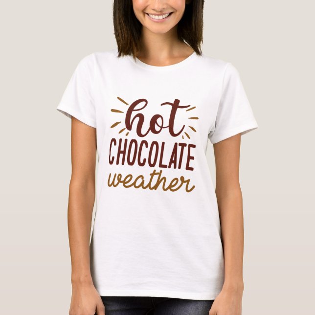 Camiseta Clima de chocolate caliente (Anverso)