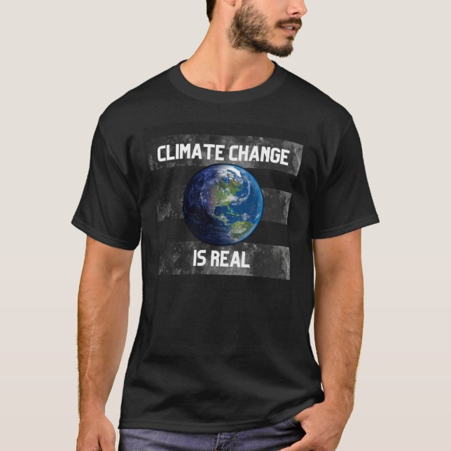 Camiseta Climate Change is Real NEW STYLE (Anverso)