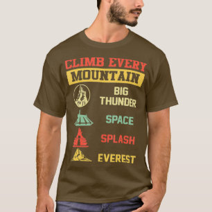 Camiseta Climb Every Mountain Big Thunder Space Splashs