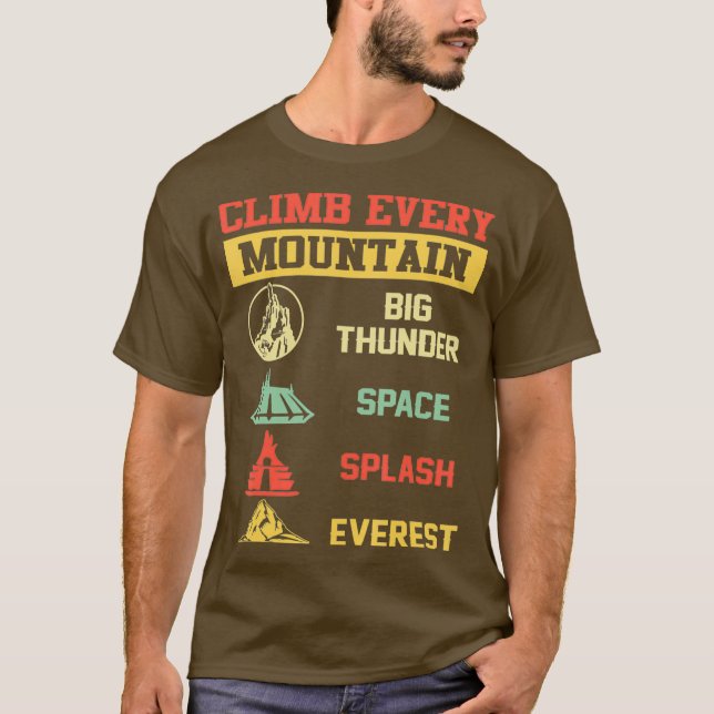 Camiseta Climb Every Mountain Big Thunder Space Splashs (Anverso)