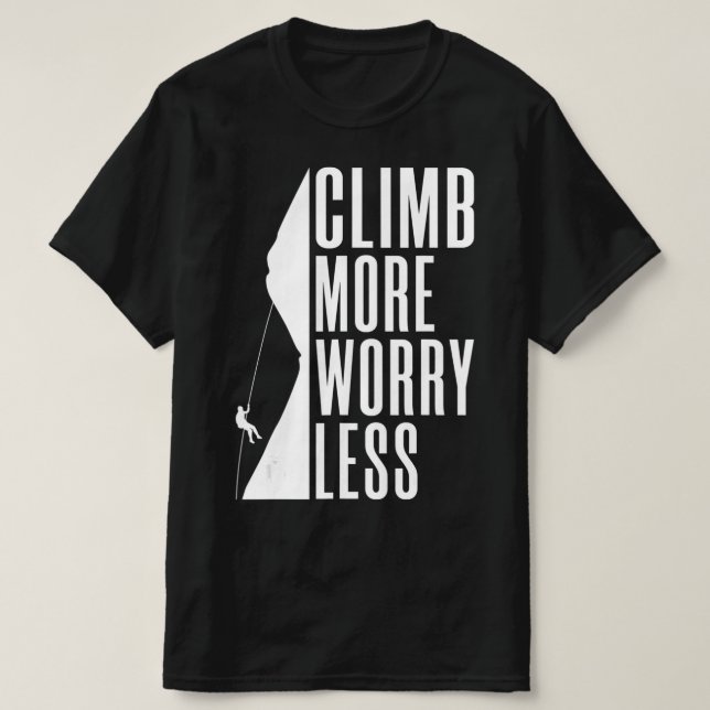 Camiseta Climb more Worry Less Tree Rock Climber  (Diseño del anverso)