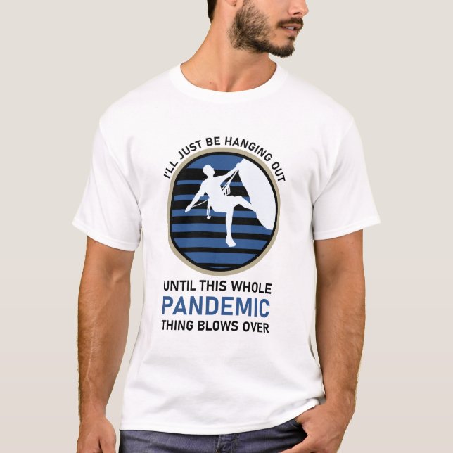 Camiseta Climber, chistoso Climbing sólo estaré pasando el  (Anverso)