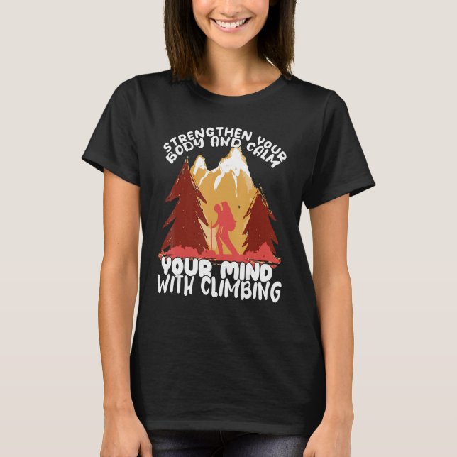 Camiseta Climber Rock Calm your Mind with Climbing Boulderi (Anverso)