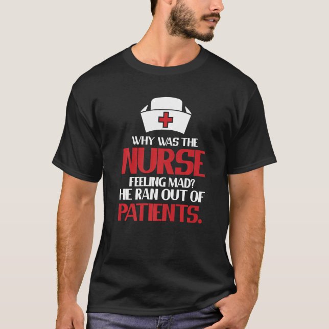 Camiseta Clinic Hospital Mad Nurse Joke  Healthcare Registe (Anverso)