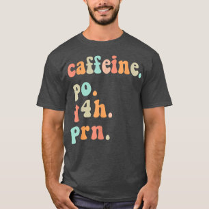 Camiseta Clínica divertida Retro Cafeína PO P4H Enfermera d