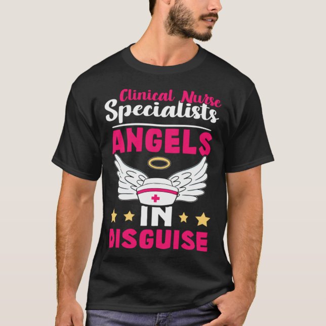 Camiseta Clinical Nurse Specialists Angels in Disguise (Anverso)