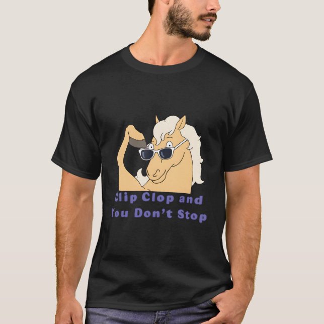 Camiseta Clip-Clop Y No Paras De Caballo (Anverso)