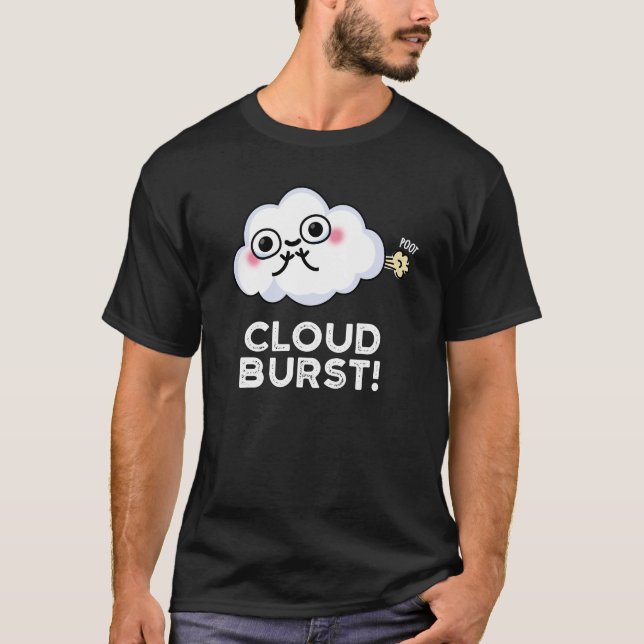 Camiseta Cloud Burst Funny Cloud Fart Pun Dark BG (Anverso)