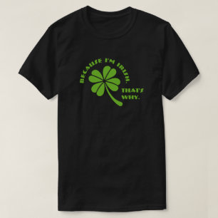 Camiseta Clover (brillante) - Porque soy irlandés