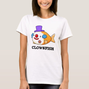 Camiseta Clowfish Gracioso Animal Fish Pun