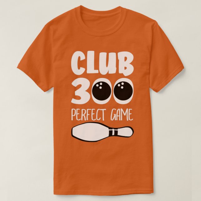 Camiseta Club 300 Juego Perfecto Bolas de bolas Pin T (Diseño del anverso)