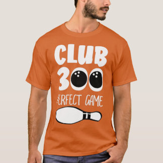 Camiseta Club 300 Juego Perfecto Bolas de bolas Pin T