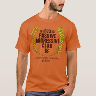 Camiseta Club agresivo pasivo